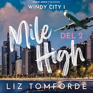 Mile High - del 2