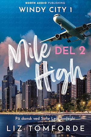 Mile High - del 2