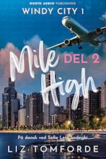 Mile High - del 2