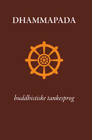 Dhammapada - buddhistiske tankesprog