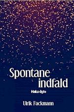 Spontane indfald