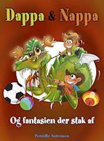 Dappa & Nappa - Og fantasien der stak af