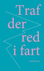 Traf der red i fart