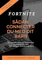 Fortnite - Sådan connecter du med dit barn