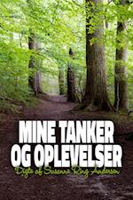 Mine tanker og oplevelser