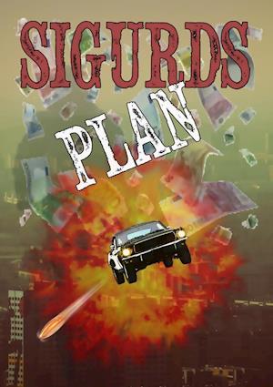 Sigurds plan