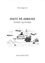 Digte på arbejde