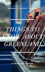 Things to know about Greenland