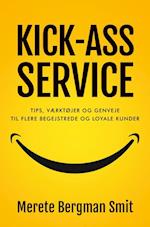 KICK-ASS SERVICE