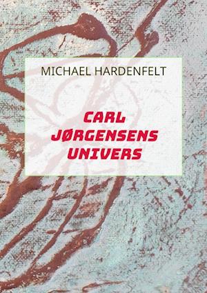 Carl Jørgensens Univers