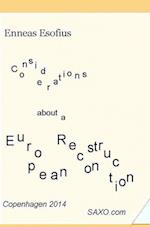 Considerations about a European Reconstruction