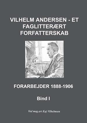 Vilhelm Andersen - et faglitterært forfatterskab