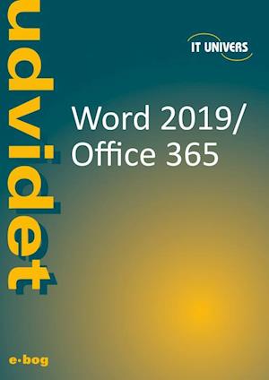 Word 2019 og Office 365 - udvidet tekstbehandling