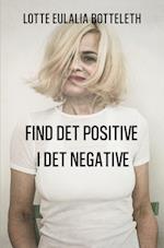 Find det Positive i det Negative