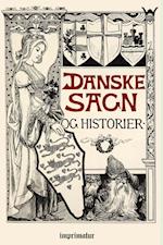 Danske Sagn og Historier