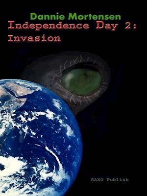 Independence day 2: Invasion