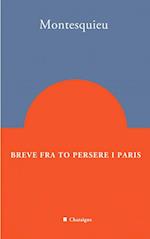 Breve fra to persere i Paris