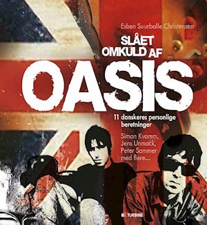 Slået omkuld af Oasis