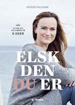 Elsk den du er