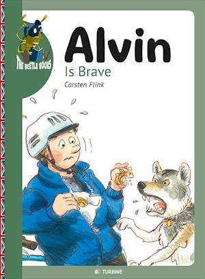 Alvin is brave