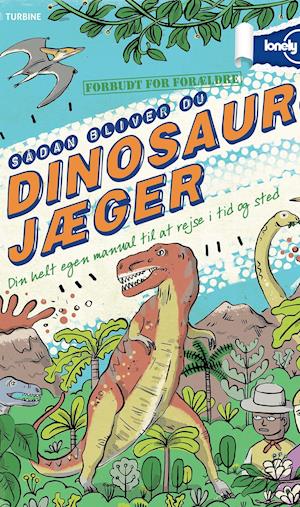 Sådan bliver du dinosaurjæger