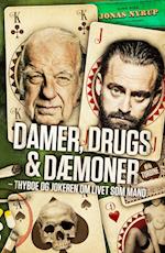 Damer, drugs & dæmoner