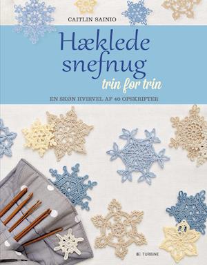 Få Hæklede snefnug af Caitlin Sainio som bog dansk - 9788740610222