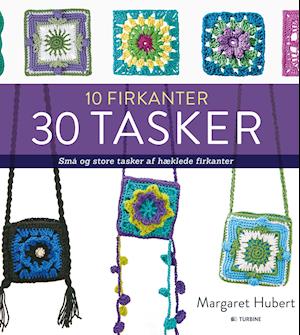 Forsøg klinke indsats Få 10 firkanter 30 tasker af Margaret Hubert som Hæftet bog på dansk