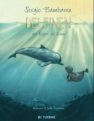 Delfinen, der fulgte sin drøm
