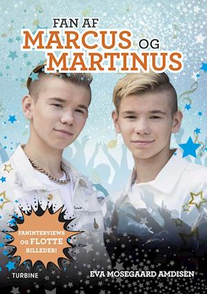 Få Fan af Marcus Martinus af Eva Amdisen som Indbundet bog på dansk 9788740650808