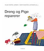 Dreng og Pige reparerer