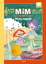 Mim og musikken - Mims melodi