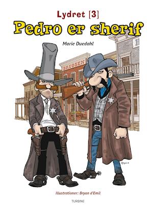 Pedro er sherif