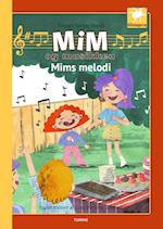 Mim og musikken - Mims melodi