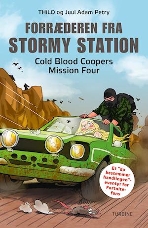 Forræderen fra Stormy Station - Cold Blood Coopers Mission Four