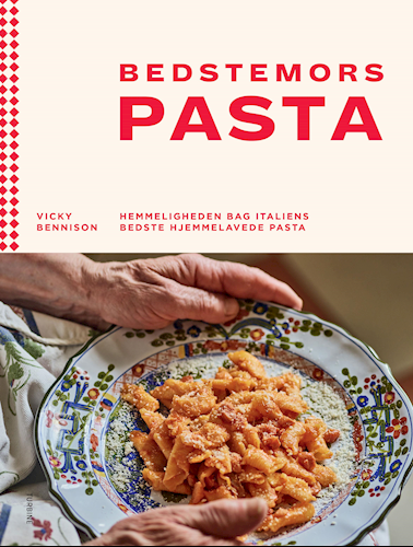 Bedstemors pasta
- hemmeligheden bag Italiens bedste hjemmelavede pasta