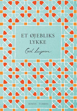 Et øjebliks lykke