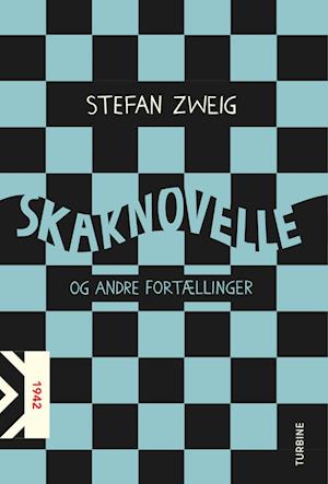 Skaknovelle og andre fortællinger