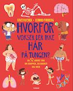 Hvorfor vokser der ikke hår på tungen?