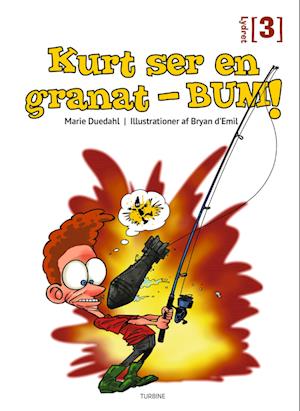 Kurt ser en granat - BUM