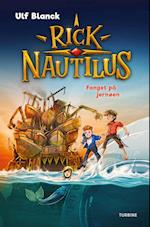 Rick Nautilus – Fanget på jernøen