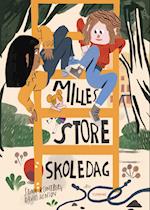 Milles store skoledag