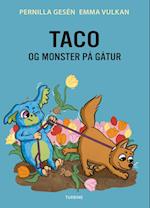 Taco og monster på gåtur