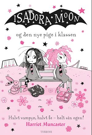 Isadora Moon og den nye pige i klassen