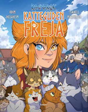 Katteguden Freja  -  en historie fra Ragnarok-Odin Helgheim-Bog