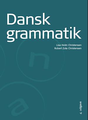 Dansk grammatik-Lisa Holm Christensen-Bog