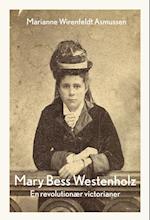 Mary Bess Westenholz (1857-1947)