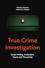 True Crime Investigation