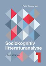 Sociokognitiv litteraturanalyse I-II
