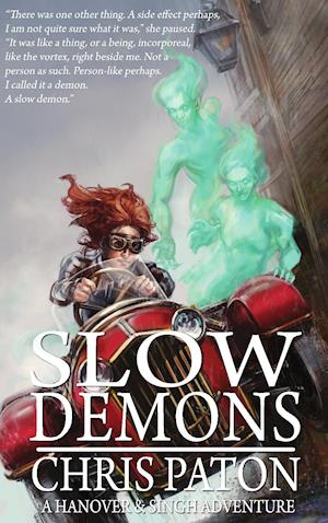 Slow Demons